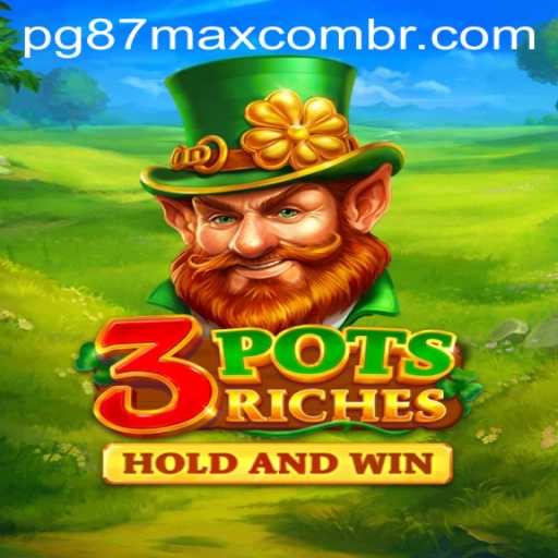 Unlocking the World of 3potsRiches: A Comprehensive Guide