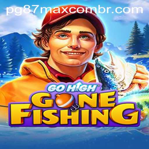 The Ultimate Guide to GoHighGoneFishing and pg87max PH Login: A New Adventure