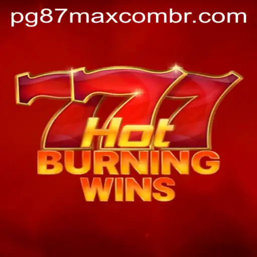 Exploring the Thrills of HotBurningWins: A Comprehensive Guide with Insights into pg87max PH Login