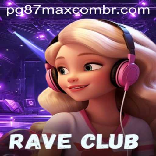 Exploring the Thrills of RaveClub: Your Ultimate Guide to the Game