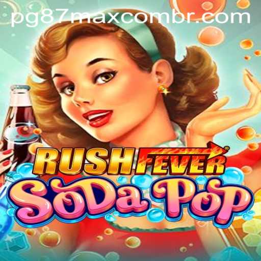 RushFeverSodaPop: A Refreshing Gaming Experience Amid Current Trends